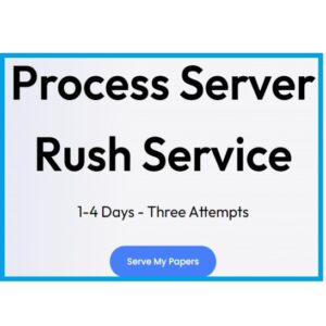 RUSH SERVICE, PROCESS SERVER, PARALEGAL, SONOMA COUNTY LDA, AFFORDABLE