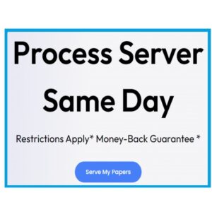 SAME DAY, PROCESS SERVER, PARALEGAL, SONOMA COUNTY LDA, AFFORDABLE