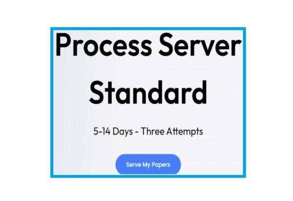 PROCESS SERVER: Standard Service